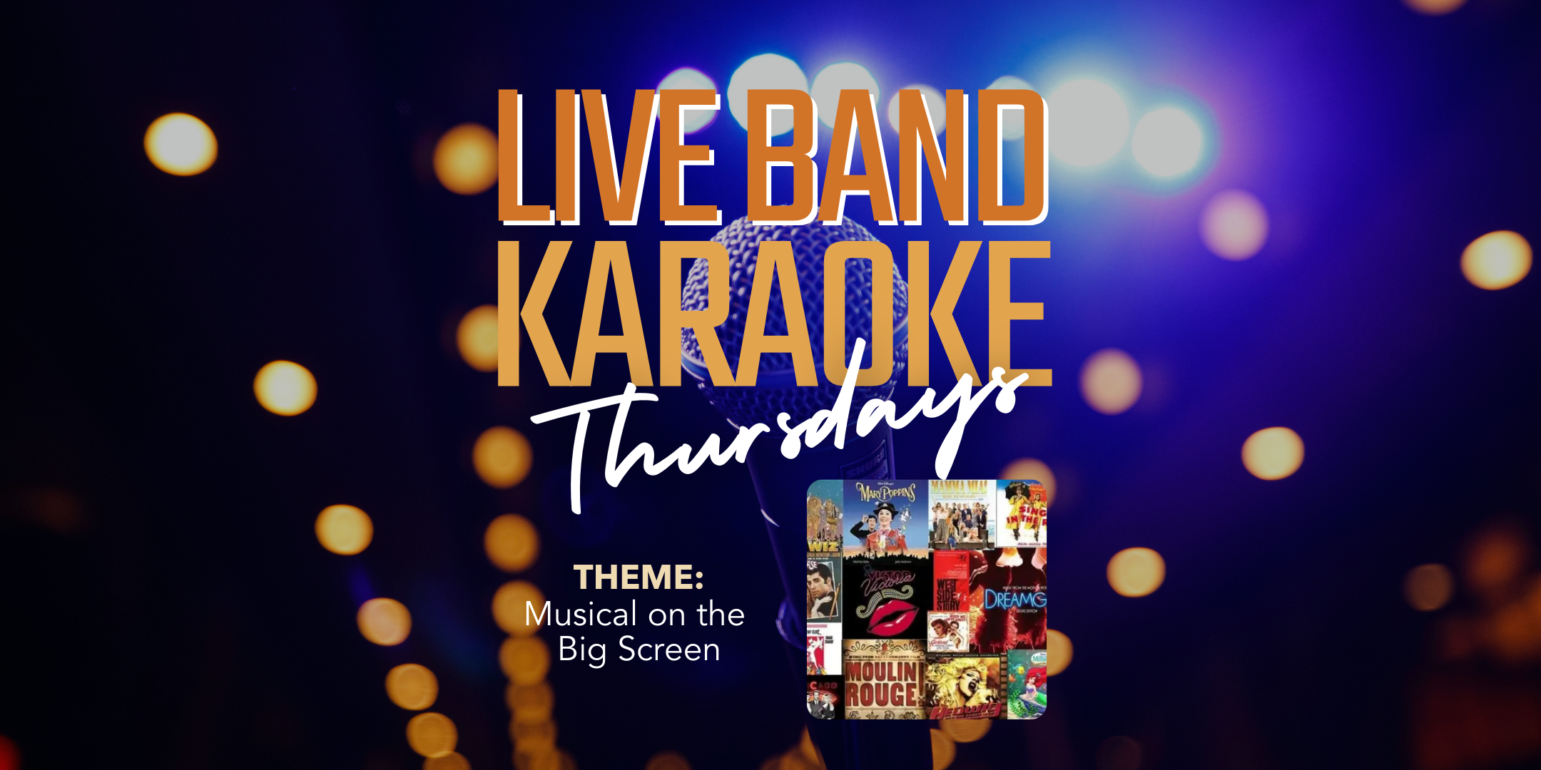 Live Band Karaoke - Musicals on the Big Screen