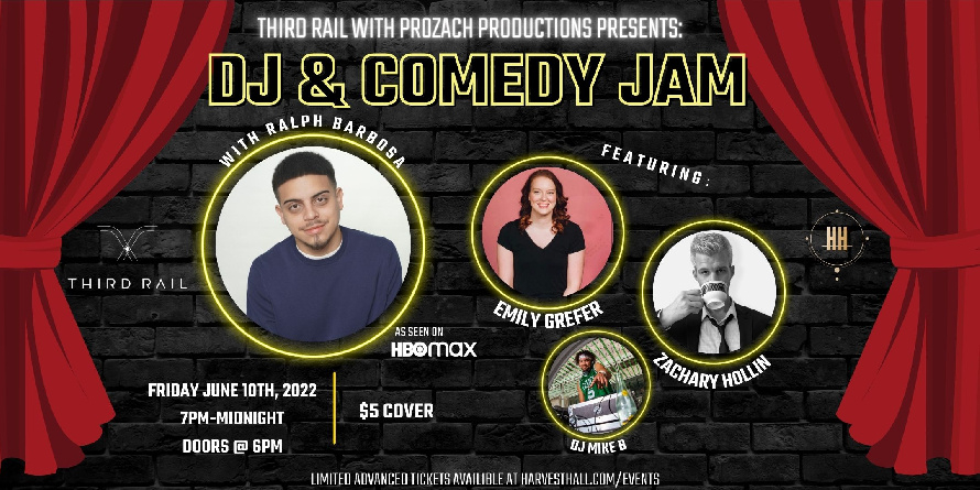 Third Rail Presents DJ & Comedy Jam