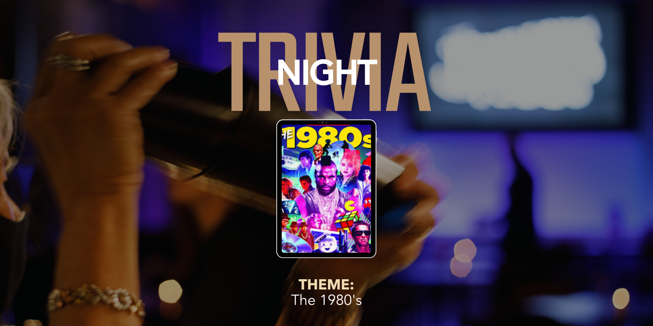 Trivia Night - The 1980's