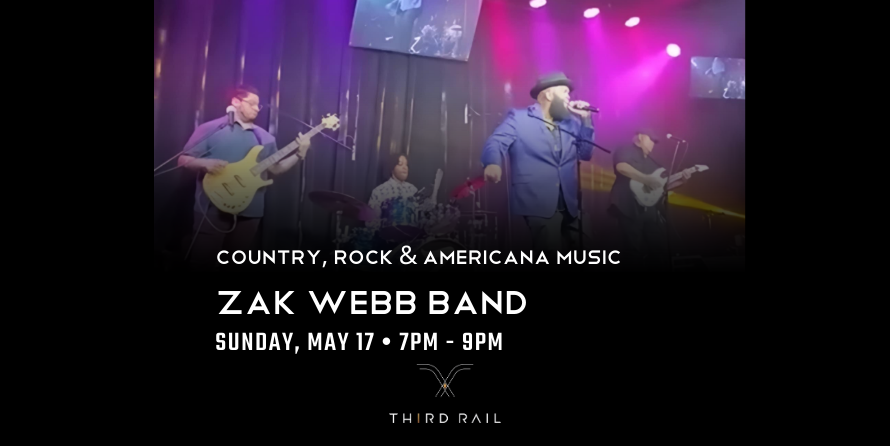 Zak Webb Band | Country, Rock & Americana Music LIVE at Third Rail!!