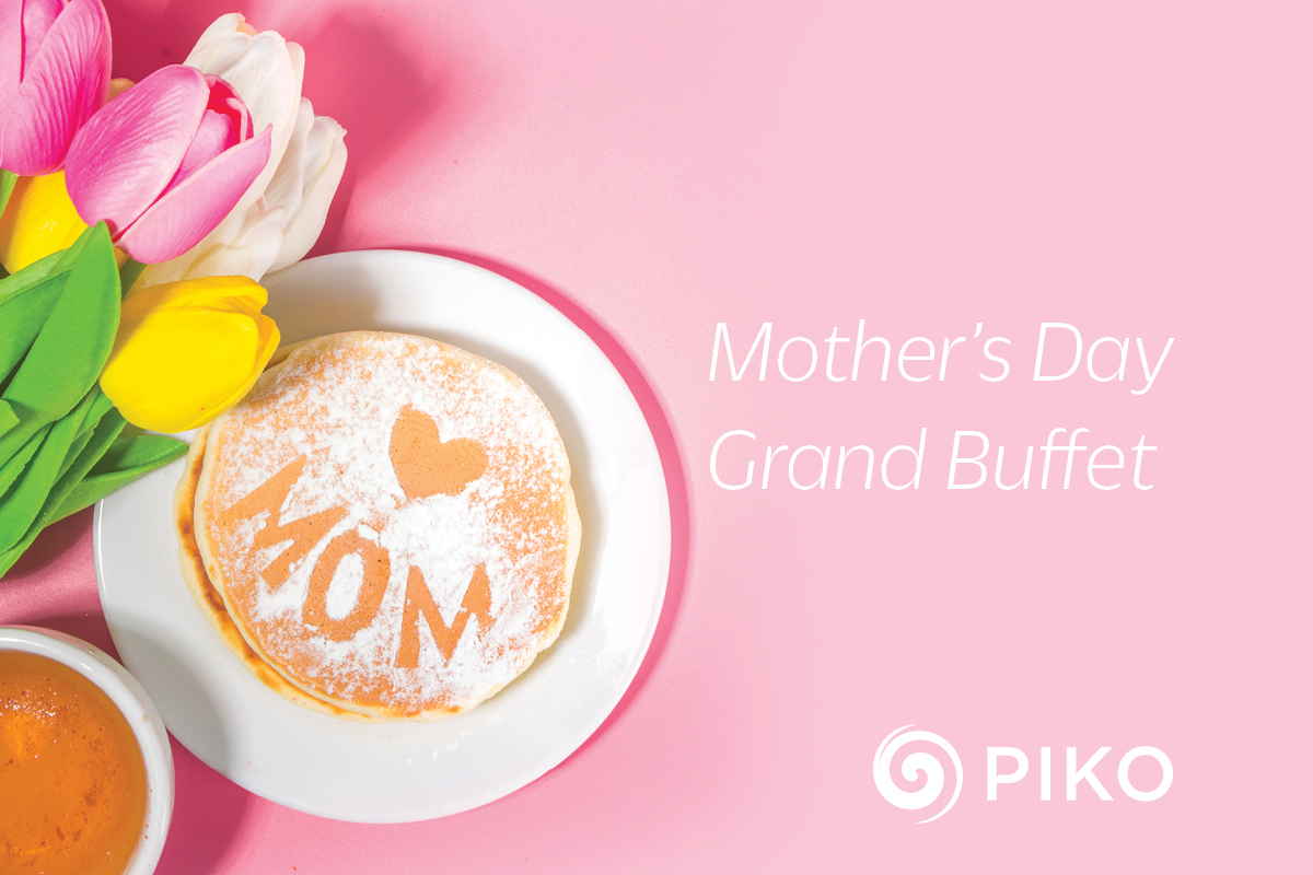 Mother's Day Brunch @ PIKO